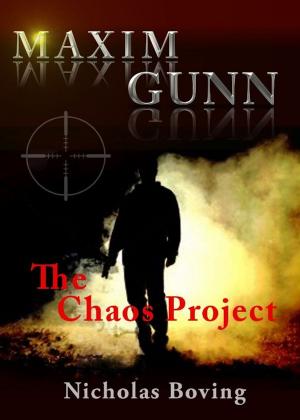 Book cover of Maxim Gunn and the Chaos Project