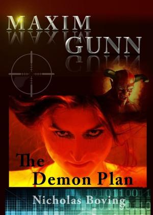 Book cover of Maxim Gunn and the Demon Plan