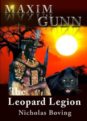Book cover of Maxim Gunn and the Leopard Legion