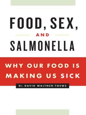 Book cover of Food, Sex, and Salmonella