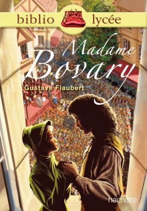 Cover of the book Bibliolycée - Madame Bovary n° 52 - Livre élève by Irène Némirovsky, Bertrand Louët