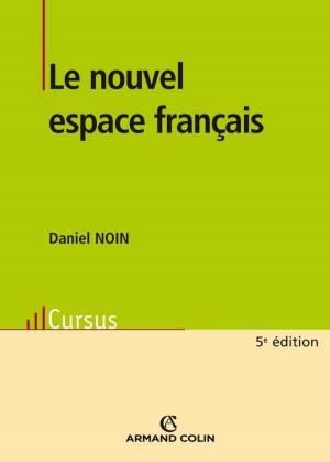 Book cover of Le nouvel espace français