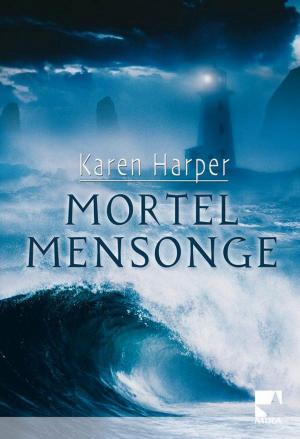 Book cover of Mortel mensonge