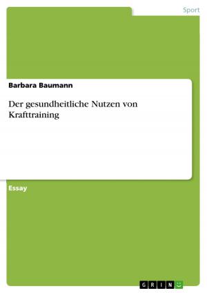 Cover of the book Der gesundheitliche Nutzen von Krafttraining by Christopher Scheele