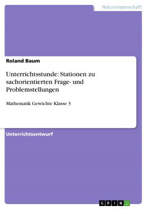 Book cover of Unterrichtsstunde: Stationen zu sachorientierten Frage- und Problemstellungen