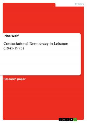 Book cover of Consociational Democracy in Lebanon (1945-1975)