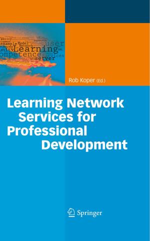 Cover of the book Learning Network Services for Professional Development by Ulrich Rieder, Nicole Bäuerle