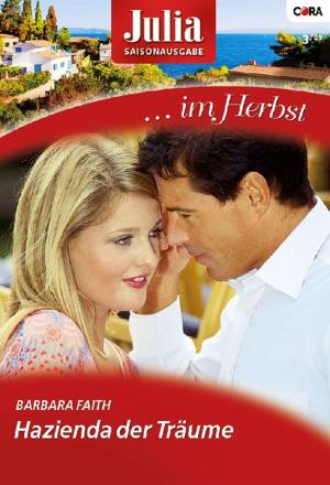 Cover of the book Hazienda der Träume by Bronwyn Scott