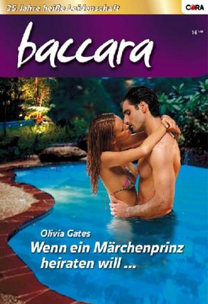 Cover of the book Wenn ein Märchenprinz heiraten will ... by Carole Mortimer, Lucy Gordon, Kate Walker