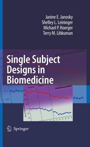 Cover of the book Single Subject Designs in Biomedicine by Paul Ziff