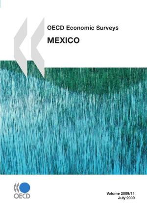 Cover of the book OECD Economic Surveys: Mexico 2009 by Collectif