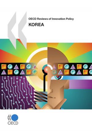 Cover of the book OECD Reviews of Innovation Policy: Korea 2009 by Collectif