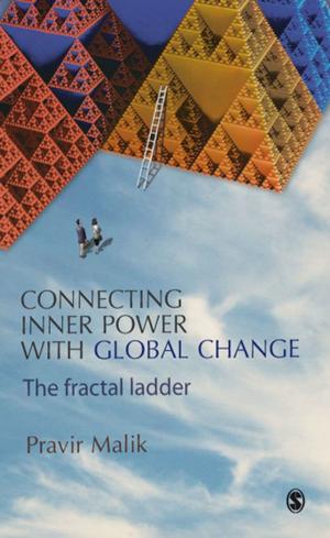 Cover of the book Connecting Inner Power with Global Change by Monica Gribben, Stephen McLellan, Debbie McGirr, Sam Chenery-Morris
