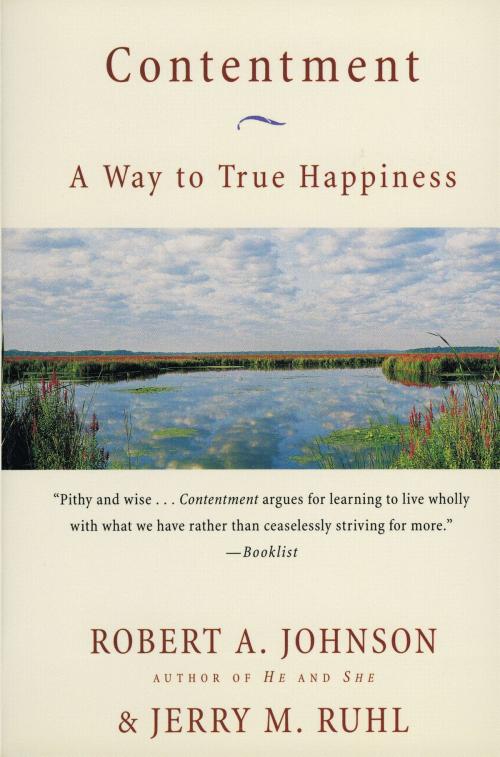 Cover of the book Contentment by Robert A. Johnson, Jerry M Ruhl, HarperOne