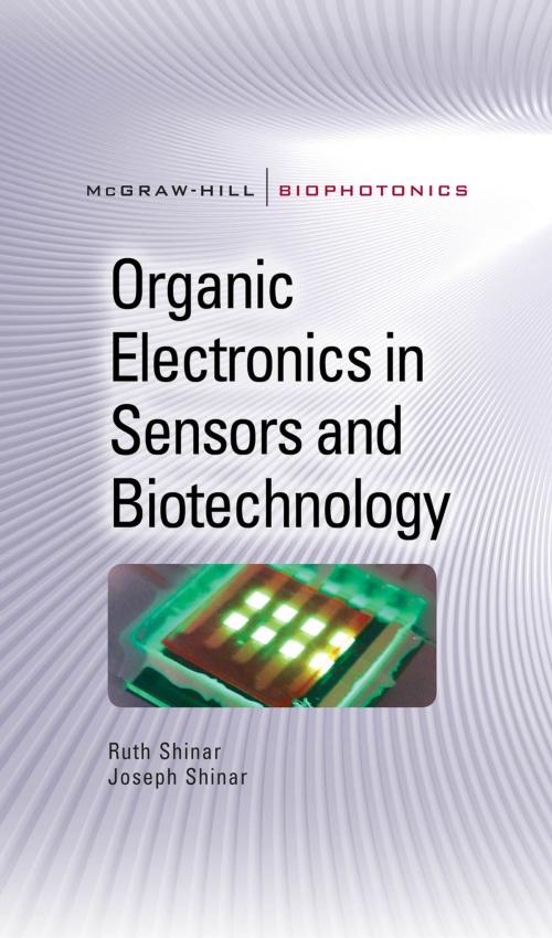 Cover of the book Organic Electronics in Sensors and Biotechnology by Ruth Shinar, Joseph Shinar, McGraw-Hill Education