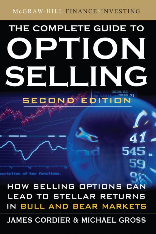 Cover of the book The Complete Guide to Option Selling, Second Edition by James Cordier, Michael Gross, McGraw-Hill Education