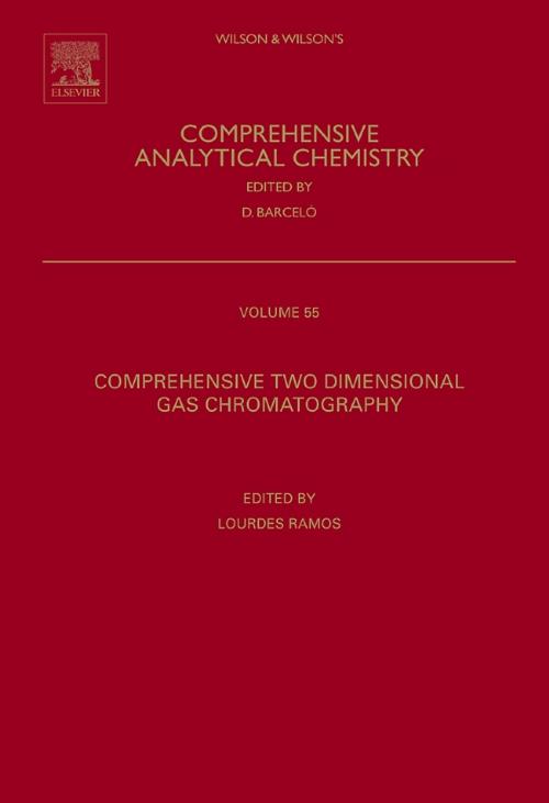 Cover of the book Comprehensive Two Dimensional Gas Chromatography by , Elsevier Science