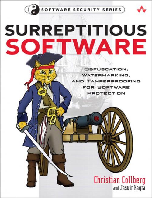 Cover of the book Surreptitious Software by Jasvir Nagra, Christian Collberg, Pearson Education