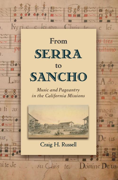 Cover of the book From Serra to Sancho by Craig H. Russell, Oxford University Press