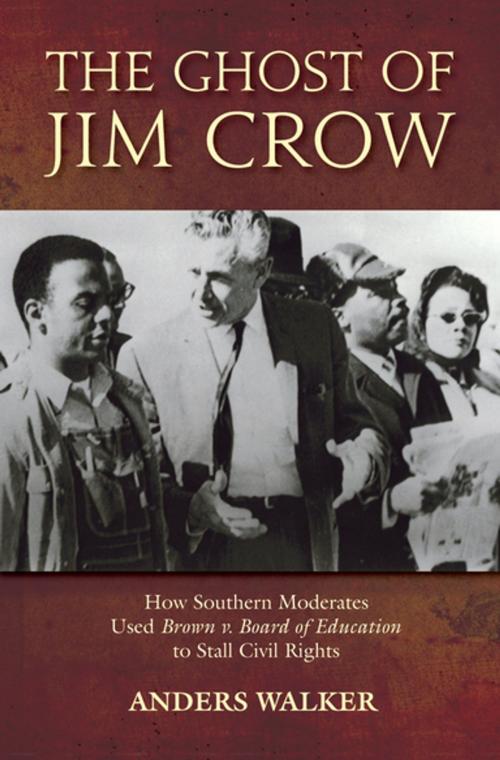 Cover of the book The Ghost of Jim Crow by Anders Walker, Oxford University Press