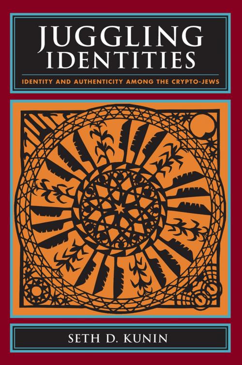 Cover of the book Juggling Identities by Seth Kunin, Columbia University Press