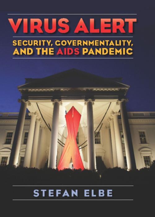 Cover of the book Virus Alert by Stefan Elbe, Columbia University Press