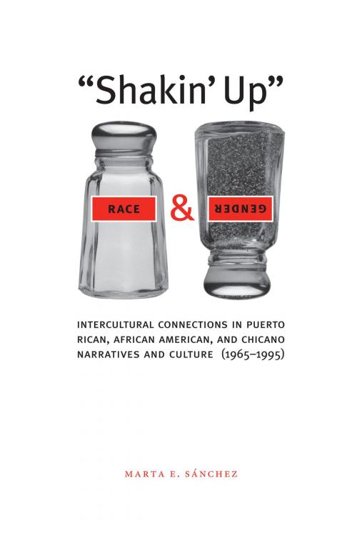 Cover of the book Shakin' Up Race and Gender by Marta E. Sánchez, University of Texas Press