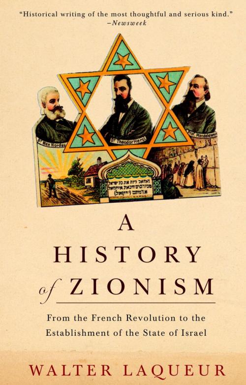 Cover of the book A History of Zionism by Walter Laqueur, Knopf Doubleday Publishing Group