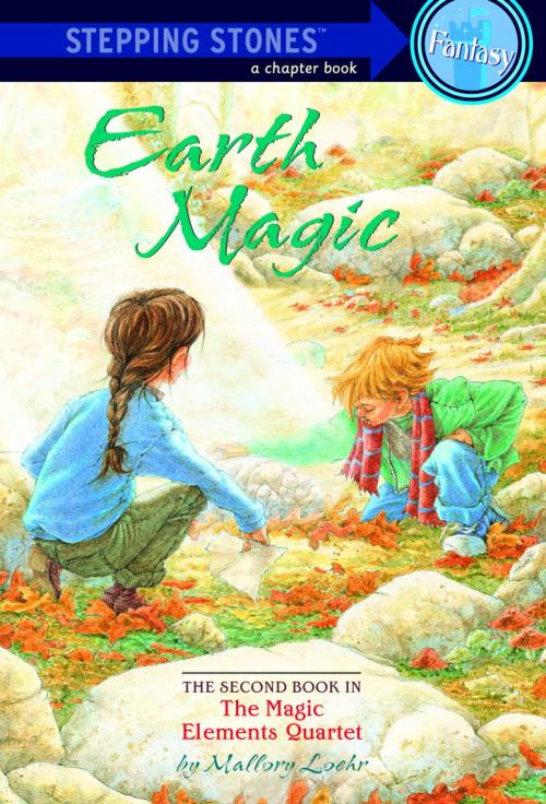Cover of the book Earth Magic by Mallory Loehr, Random House Children's Books
