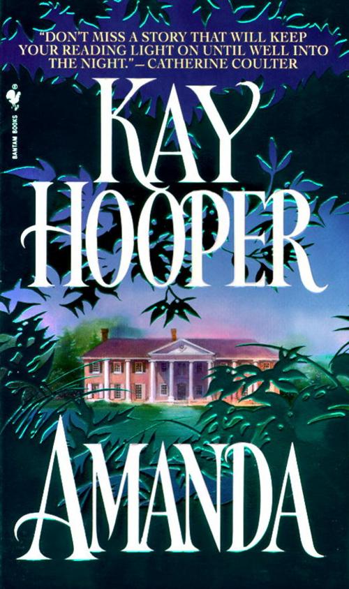 Cover of the book Amanda by Kay Hooper, Random House Publishing Group