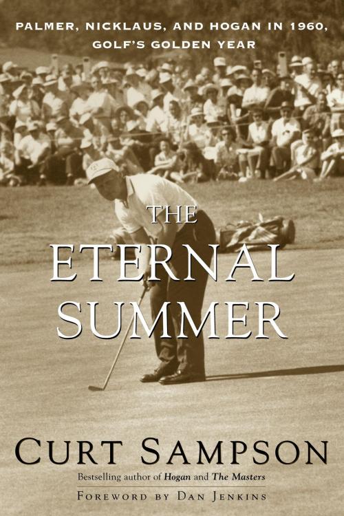 Cover of the book The Eternal Summer by Curt Sampson, Random House Publishing Group