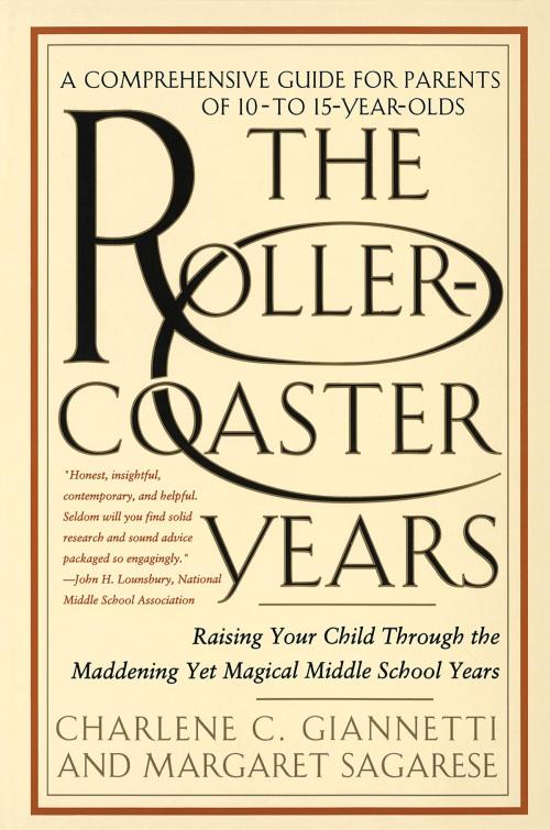 Cover of the book The Rollercoaster Years by Charlene C. Giannetti, Margaret Sagarese, Potter/Ten Speed/Harmony/Rodale