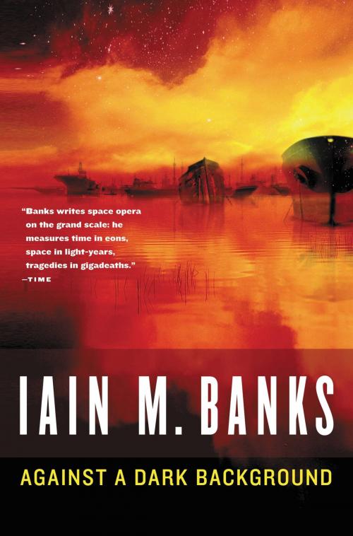 Cover of the book Against a Dark Background by Iain M. Banks, Orbit