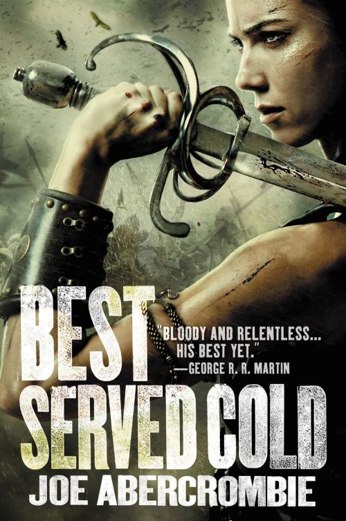 Cover of the book Best Served Cold by Joe Abercrombie, Orbit