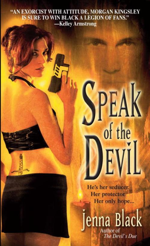 Cover of the book Speak of the Devil by Jenna Black, Random House Publishing Group