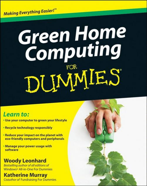 Cover of the book Green Home Computing For Dummies by Woody Leonhard, Katherine Murray, Wiley