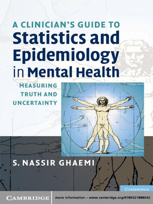 Cover of the book A Clinician's Guide to Statistics and Epidemiology in Mental Health by S. Nassir Ghaemi, Cambridge University Press