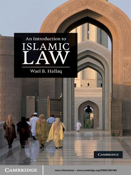 Cover of the book An Introduction to Islamic Law by Wael B. Hallaq, Cambridge University Press