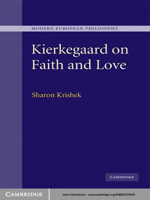 Cover of the book Kierkegaard on Faith and Love by Sharon Krishek, Cambridge University Press