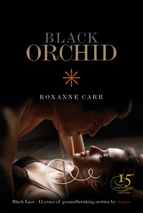 Cover of the book Black Orchid by Roxanne Carr, Ebury Publishing