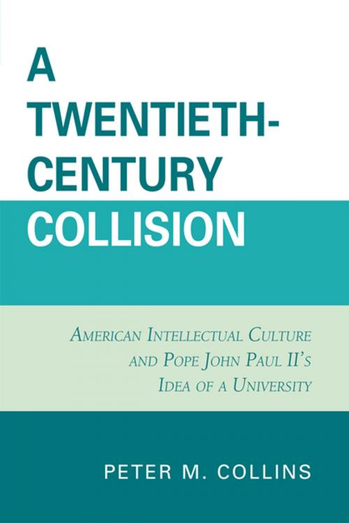 Cover of the book A Twentieth-Century Collision by Peter M. Collins, UPA