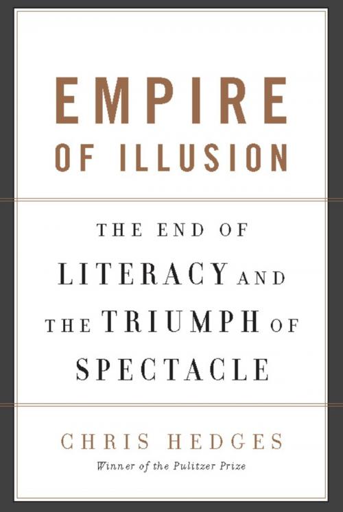 Cover of the book Empire of Illusion by Chris Hedges, PublicAffairs
