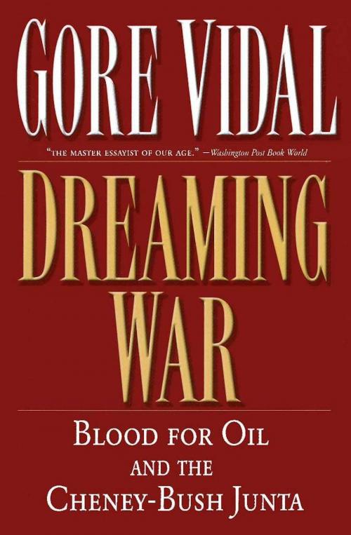 Cover of the book Dreaming War by Gore Vidal, PublicAffairs