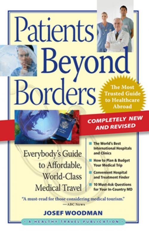 Cover of the book Patients Beyond Borders by Josef Woodman, Healthy Travel Media