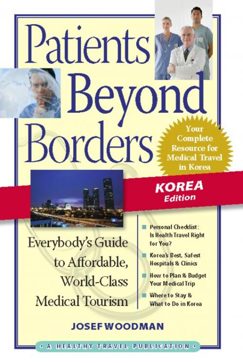 Cover of the book Patients Beyond Borders Korea Edition by Josef Woodman, Healthy Travel Media