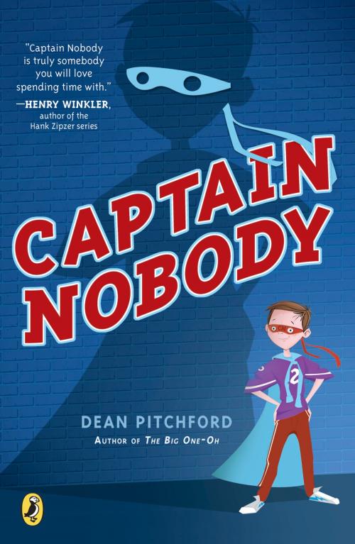 Cover of the book Captain Nobody by Dean Pitchford, Penguin Young Readers Group