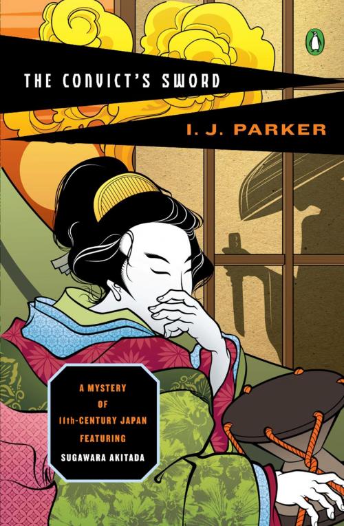 Cover of the book The Convict's Sword by I. J. Parker, Penguin Publishing Group