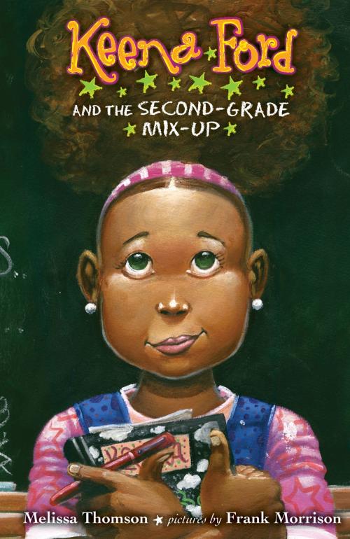 Cover of the book Keena Ford and the Second-Grade Mix-Up by Melissa Thomson, Penguin Young Readers Group