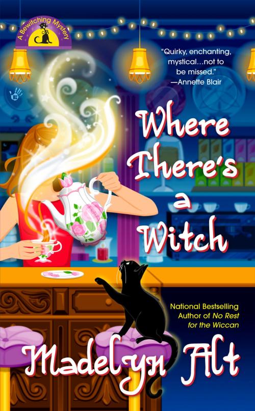 Cover of the book Where There's a Witch by Madelyn Alt, Penguin Publishing Group