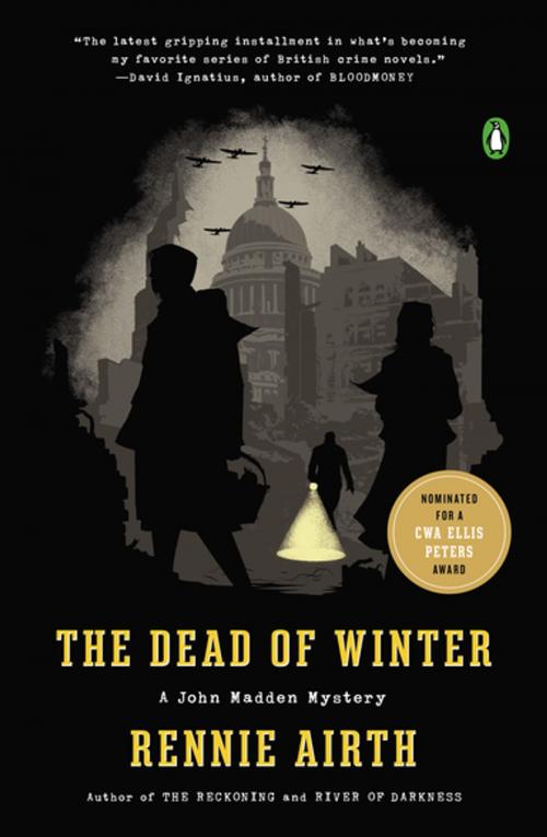 Cover of the book The Dead of Winter by Rennie Airth, Penguin Publishing Group